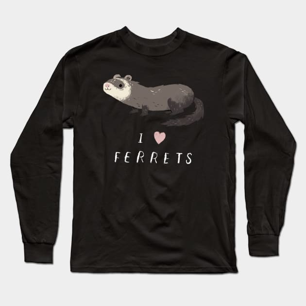 i love ferrets shirt / i heart ferrets shirt Long Sleeve T-Shirt by Louisros